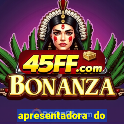 apresentadora do esporte espetacular nua
